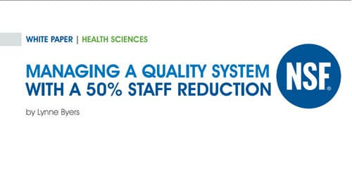 MANAGING A QUALITY SYSTEM WITH A 50% STAFF REDUCTION